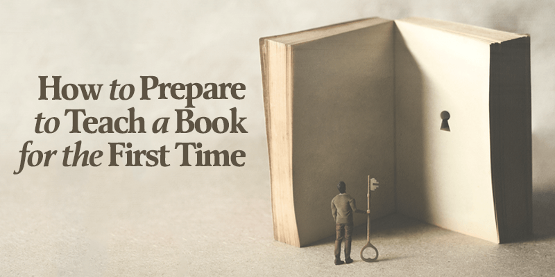 How to Prepare to Teach a Book for the First Time